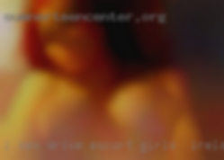 I sex drive Wanting escort girls in Ireland new experience.