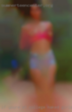 If you're at all College naked girls interested, say hi.